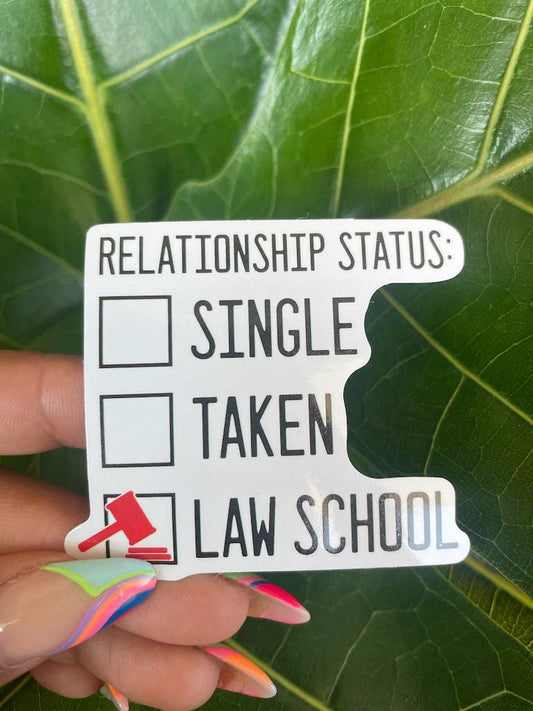 Relationship Status Law School Sticker | Law School Sticker | Future Lawyer Sticker