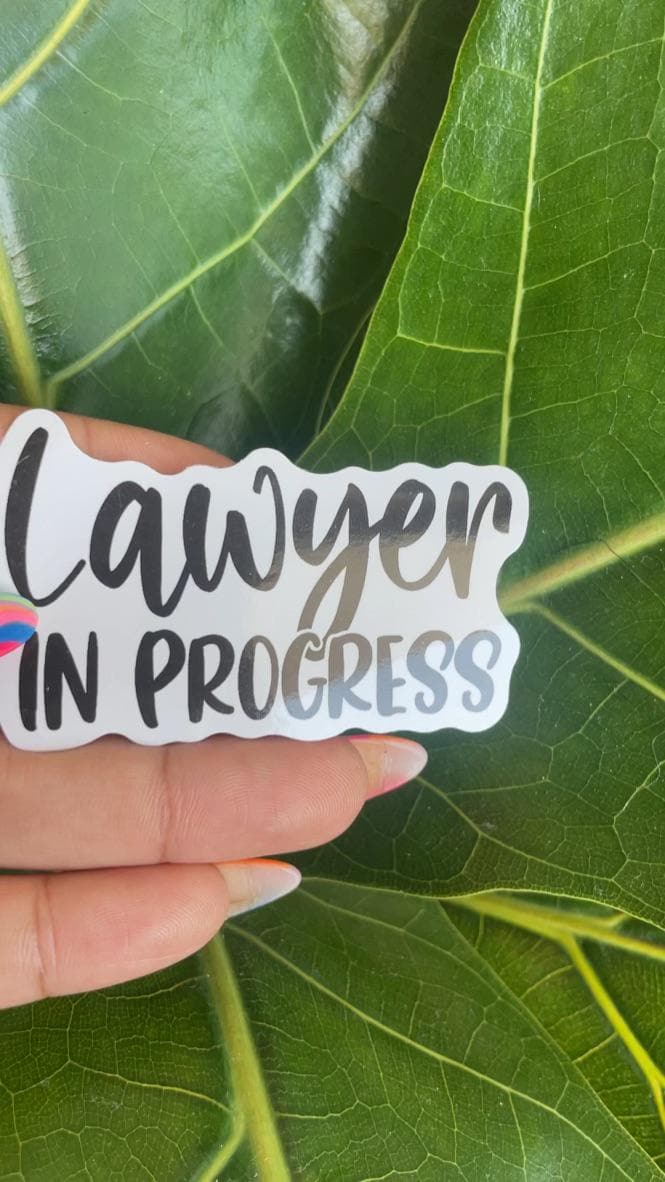 Lawyer in Progress Law Student Law School Sticker | Law School Sticker | Future Lawyer Sticker